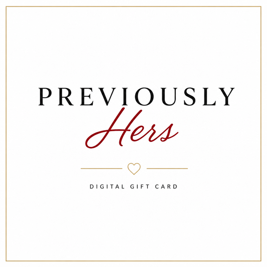 Previously Hers Gift Card